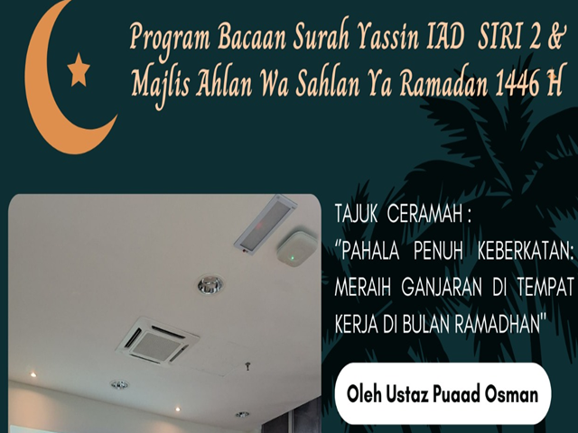 28/2/2025 - MAJLIS AHLAN WA SAHLAN YA RAMADHAN IAD 1446H