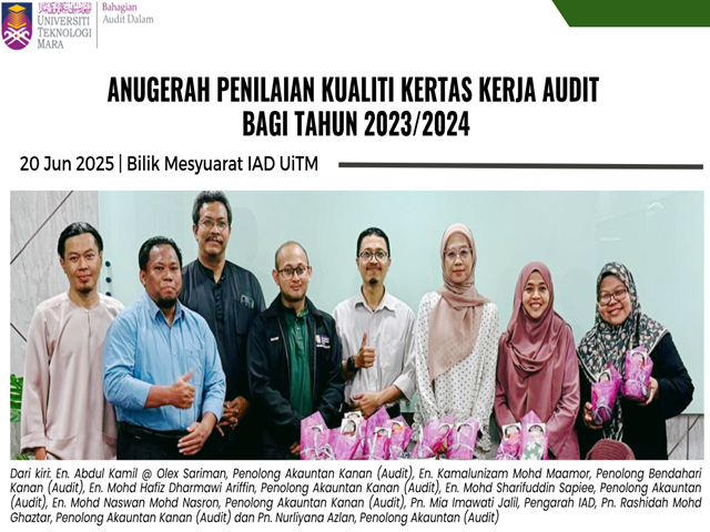 20/6/2025 - ANUGERAH PENILAIAN KUALITI KERTAS KERJA AUDIT BAGI TAHUN 2023/2024